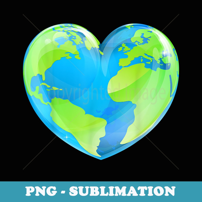 Earth Day Love Heart World Globe - Creative Sublimation PNG Download