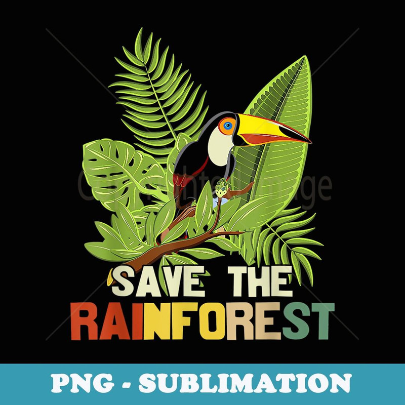 Save The Rainforest Earth Day Retro Style - PNG Transparent Sublimation Design