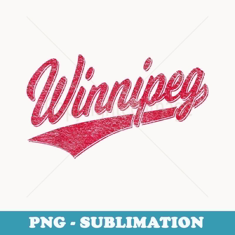 WINNIPEG CANADA VARSITY SCRIPT CLASSIC SPORTS JERSEY STYLE 1 - Elegant Sublimation PNG Download