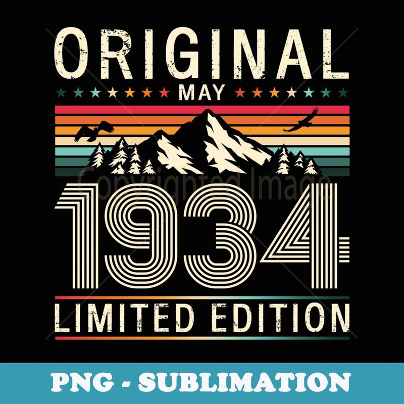 90th birthday man Original May Vintage 1934 s - Trendy Sublimation Digital Download