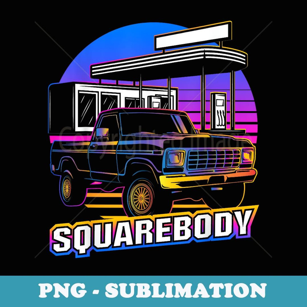 Retro Square Body Truck Squarebody Vintage Classic Truck Men - Digital Sublimation Download File