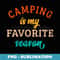 s Camping Is My Favorite Season Camper Lover Retro Vintage - Exclusive Sublimation Digital File