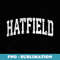 Hatfield Massachusetts MA Vintage Athletic Sports Design - Signature Sublimation PNG File