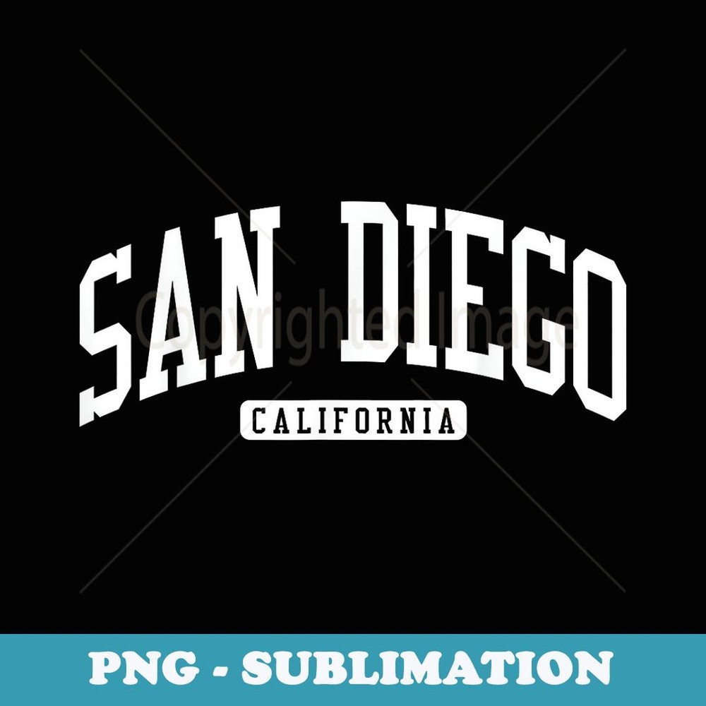San Diego California CA College University Style - Sublimation PNG File