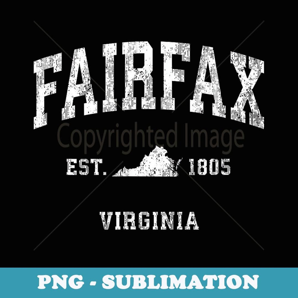 Fairfax Virginia VA Vintage Athletic Sports Design - Special Edition Sublimation PNG File