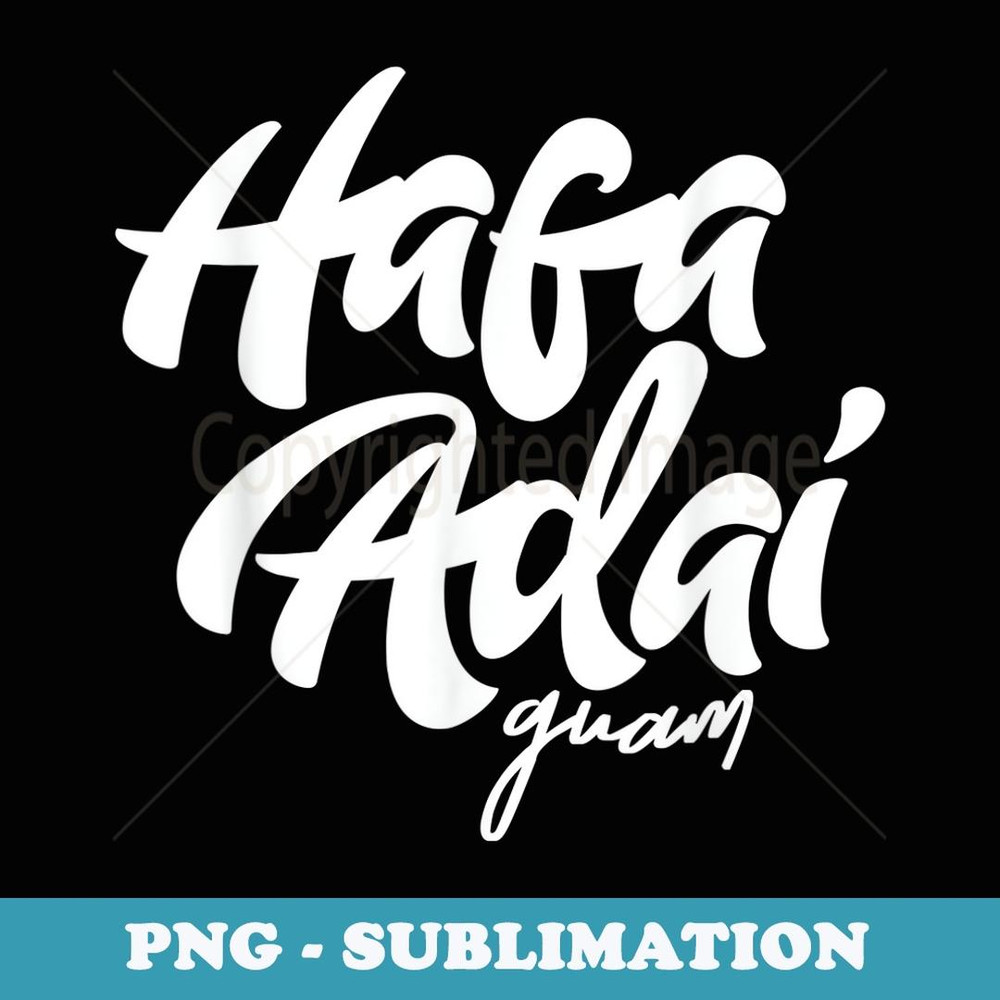 Hafa Adai Guam - Vintage s for Guamanian 671 Seal - Vintage Sublimation PNG Download
