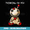 Thinking Of You Voodoo Doll - Artistic Sublimation Digital File