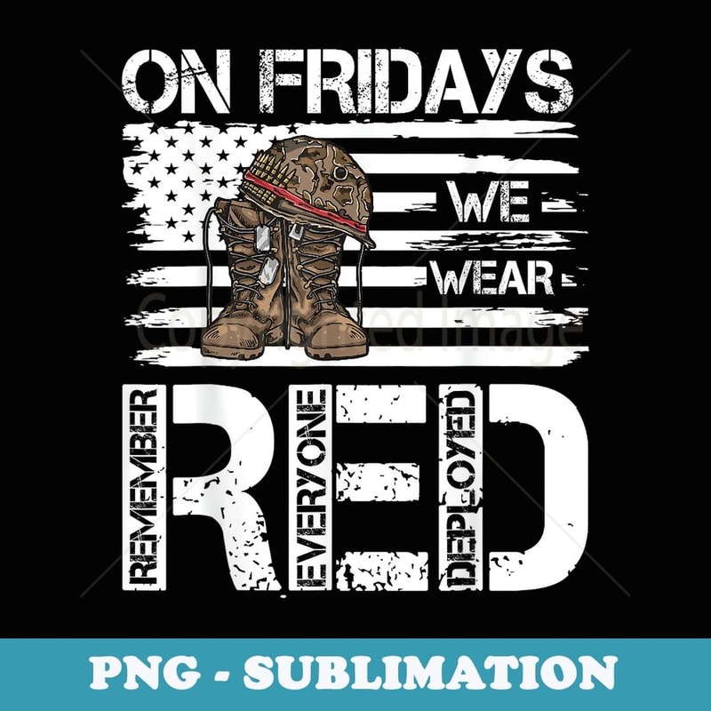 On Friday We Wear Red American Flag Military Supportive - Stylish Sublimation Digital Download