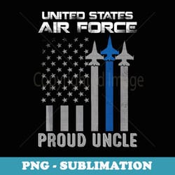 us air force proud uncle - proud air force uncle veteran day