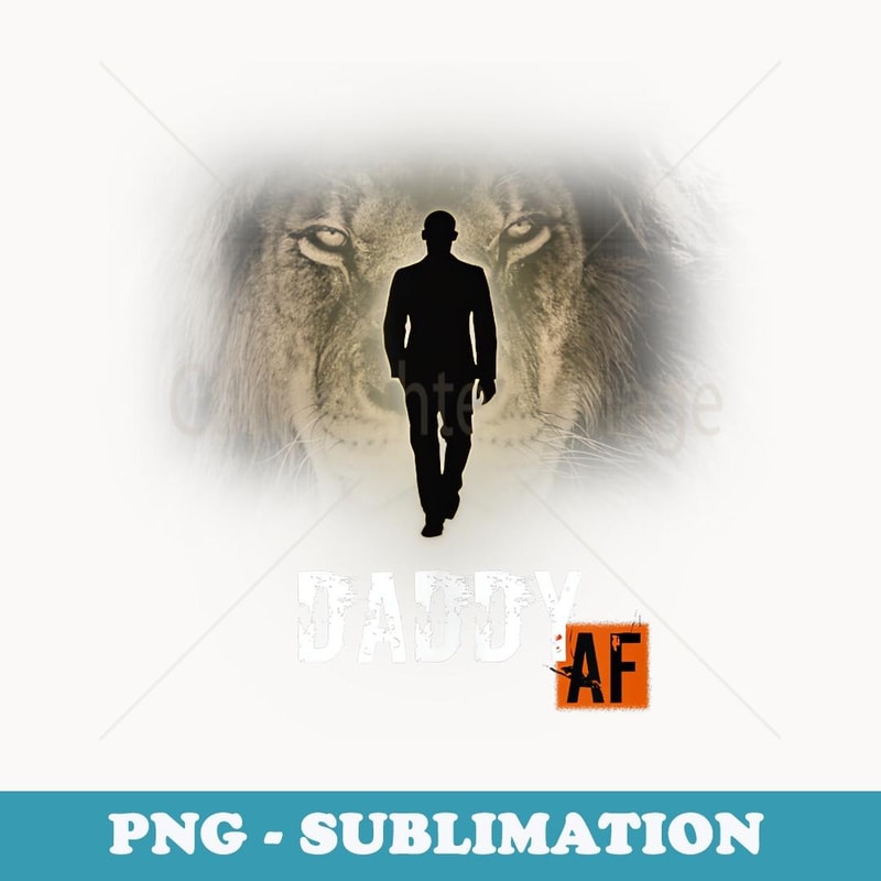 Daddy AF BDSM Little Space DDLG Clothes Men Kink Daddy Dom - PNG Sublimation Digital Download