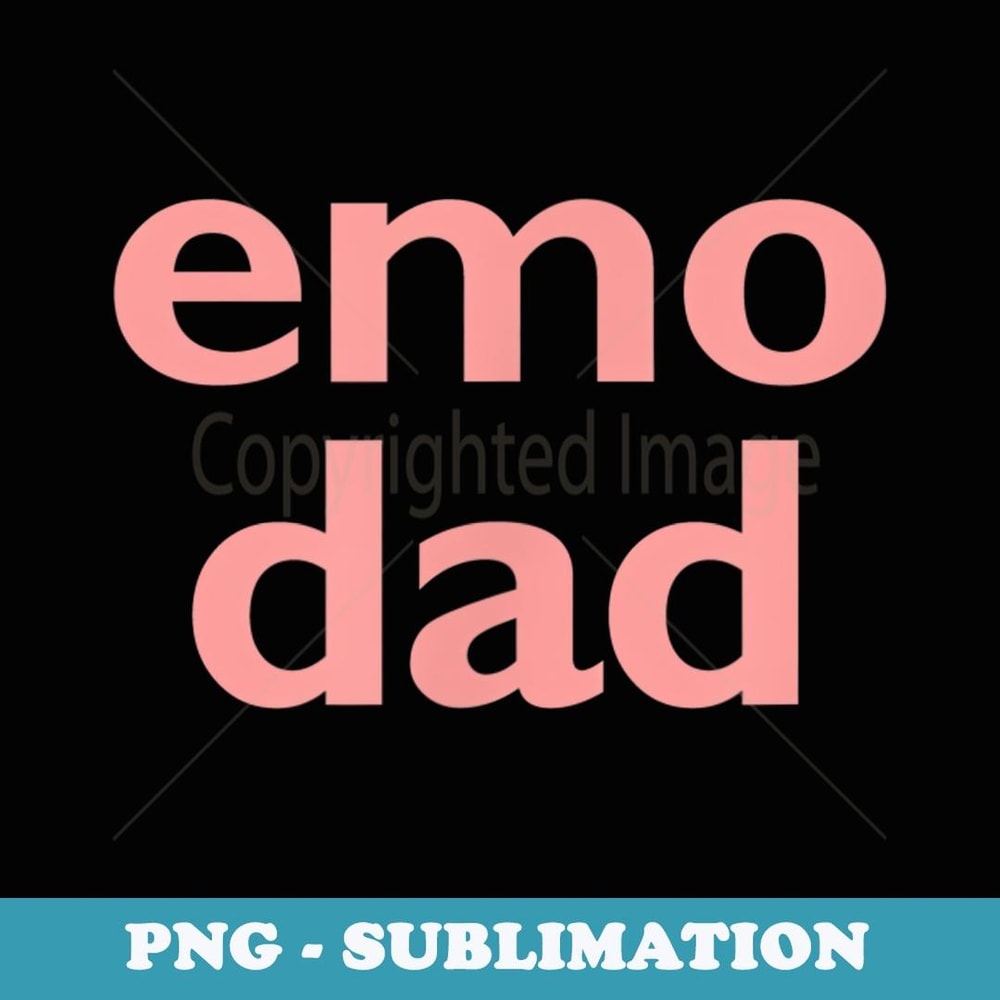 Emo Dad Pride Father's Day 90's Retro Goth Summer T - Retro PNG Sublimation Digital Download