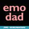 Emo Dad Pride Father's Day 90's Retro Goth Summer T - Retro PNG Sublimation Digital Download