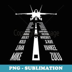 flying f18 hornet pilot landing phonetic alphabet runway - exclusive png sublimation download