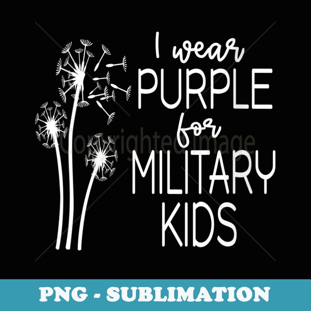 s Purple Up in April Dandelion for Month of the Military Child - Artistic Sublimation Digital File