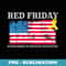 R.E.D Remember Everyone Deployed Red Friday Military - Premium PNG Sublimation File