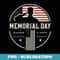 Memorial Day Remember & Honor Patriotic 4th of july veteran - Premium Sublimation Digital Download