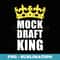 Mock Draft King FFL - Premium Sublimation Digital Download