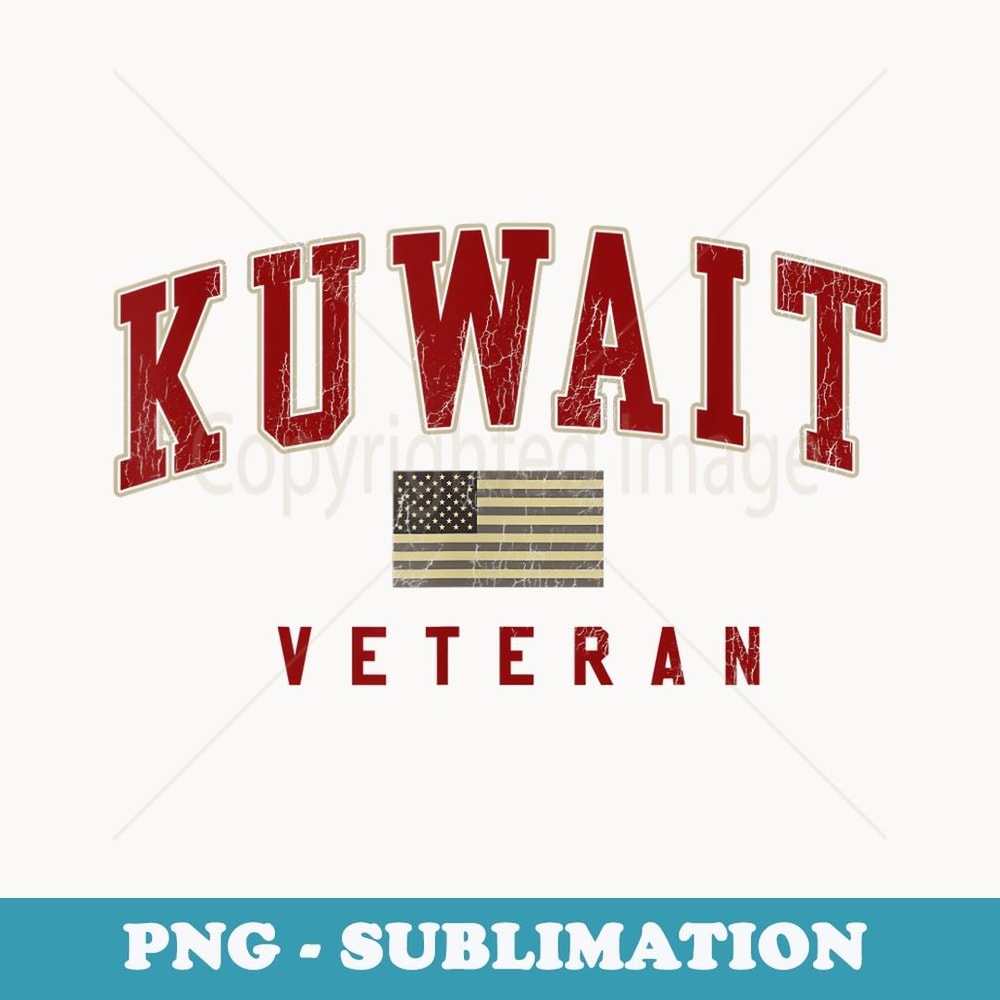 Kuwait War Veteran Military Service - High-Resolution PNG Sublimation File