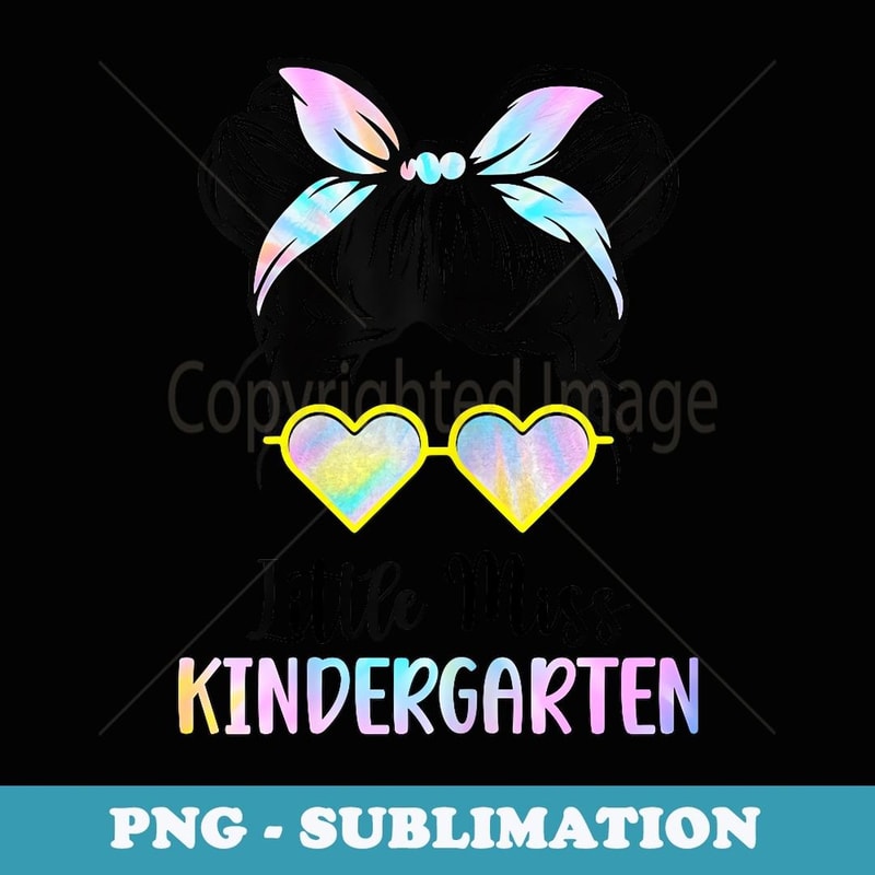 Little Miss Kindergarten Back To School for Daughter & Girls - Unique Sublimation PNG Download