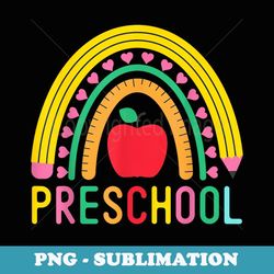 preschool rainbow girls boys teachers team pre-k squad - professional sublimation digital download