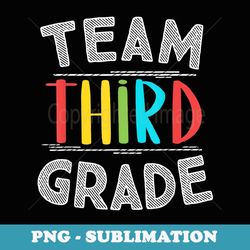 team third grade teacher s 3rd grade back to school - trendy sublimation digital download