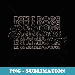 vintage bulldogs team mascot high school sports college - premium png sublimation file