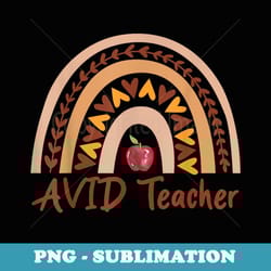 rainbow avid teacher team back to school appreciation fall - modern sublimation png file