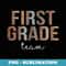 First Grade Team Hello Back To School Appreciation Leopard - Retro PNG Sublimation Digital Download