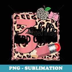 hello 3rd grade back to school girls pink leopard - png transparent sublimation design
