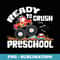 CRUSH Preschool Monster Truck Back to School Student Boys - Vintage Sublimation PNG Download