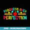 Progress Over Perfection Motivational Quote Back To School - Special Edition Sublimation PNG File
