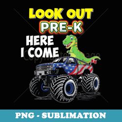 look out pre-k here i come dinosaur monster car back to - exclusive sublimation digital file