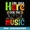 I'm Here for the music - Aesthetic Sublimation Digital File