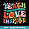 Retro Groovy Teacher Inspirational Happy Back to School - Unique Sublimation PNG Download