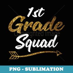 s team 1st first grade teacher back to school fun - exclusive sublimation digital file