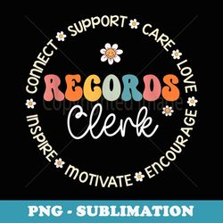 records clerk appreciation week back to school - unique sublimation png download