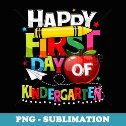 first day of kindergarten teacher team kinder girls boys - elegant sublimation png download