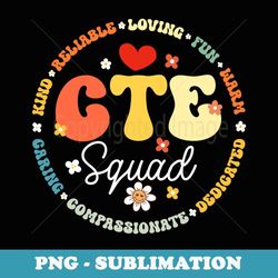groovy cte squad teacher back to school teachers students - elegant sublimation png download