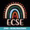 ECSE Rainbow Appreciation Day Hello Back To School - PNG Sublimation Digital Download