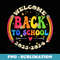 Welcome Back To School First Day Of School Teachers Students - Signature Sublimation PNG File