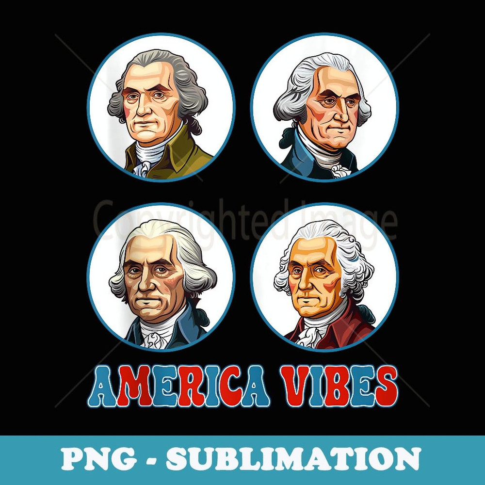America Vibes 4th of July Patriotic Celebration - Retro PNG Sublimation Digital Download