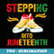 stepping into juneteenth Afro Woman Black Girls Sneakers men - Premium PNG Sublimation File