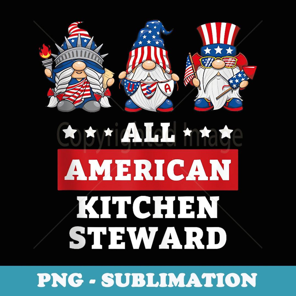 Kitchen Steward Gnomes July 4th American Flag USA - Creative Sublimation PNG Download