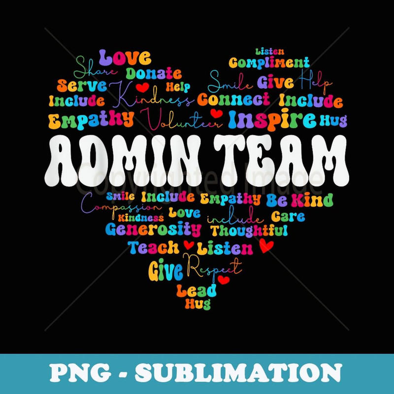 Cute Admin Team Appreciation Week back to school Teacher - Trendy Sublimation Digital Download