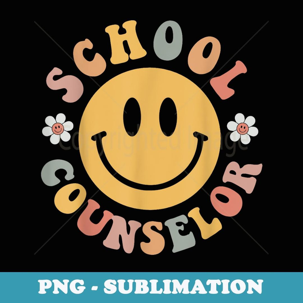 School Counselor School Counseling Back To School - Modern Sublimation PNG File