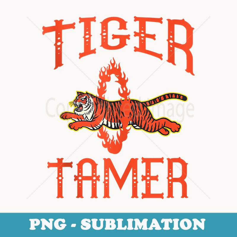 Tiger Tamer - Circus s - Circus Tiger Costume - Aesthetic Sublimation Digital File