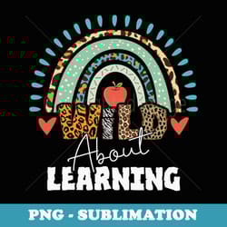 wild about learning back to school teacher 100 day of school - modern sublimation png file