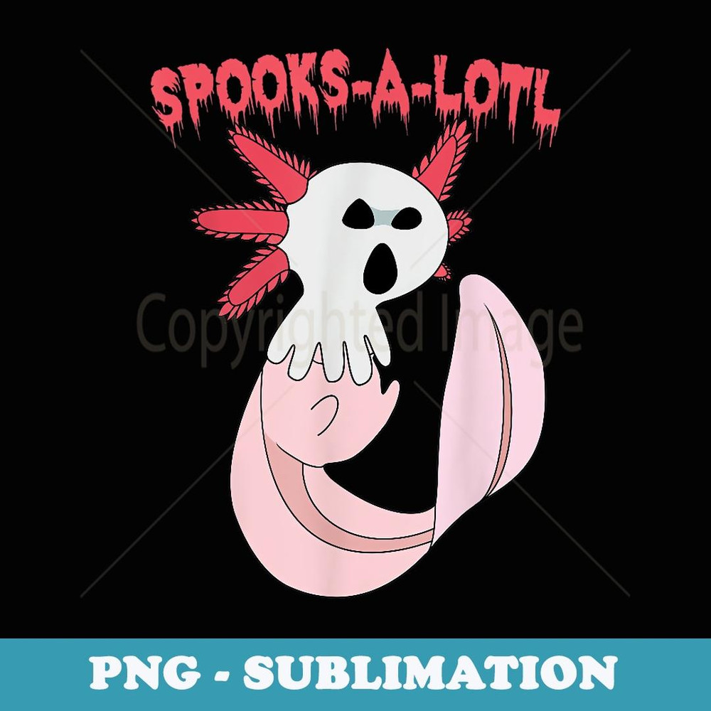 Funny Halloween Spooks-A-Lotl Pastel Kawaii Axolotl Costume - Professional Sublimation Digital Download