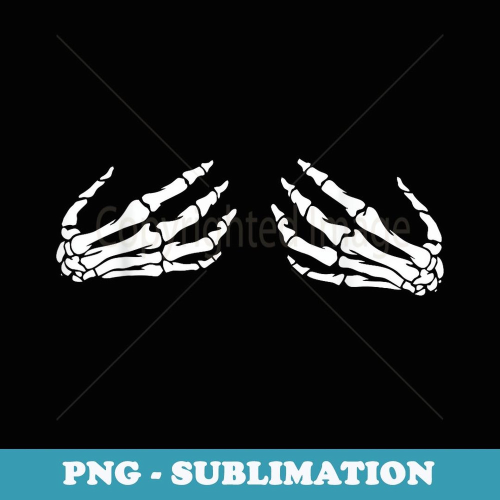 Skeleton Hands Over Boobs Amazing Halloween Costume - PNG Transparent Sublimation Design