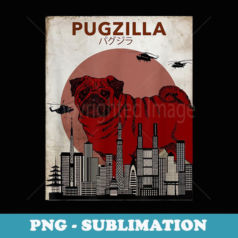 Pug t Pugzilla Movie Style Retro for Men - Stylish Sublimation Digital Download
